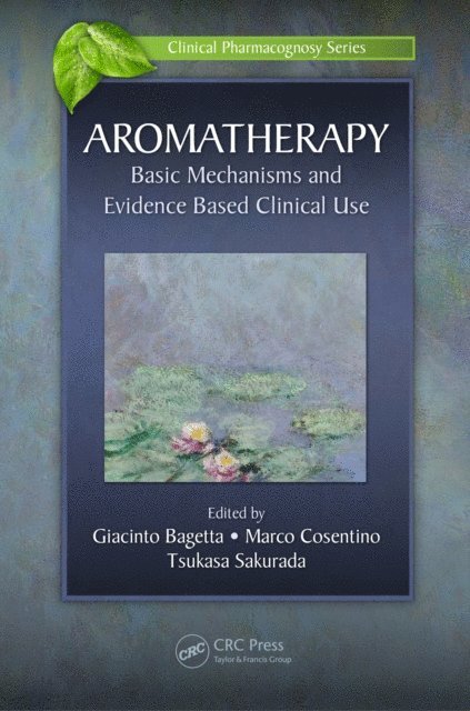 Tsukasa Sakurada, Marco Cosentino, Giacinto Bagetta - Aromatherapy, E-bok