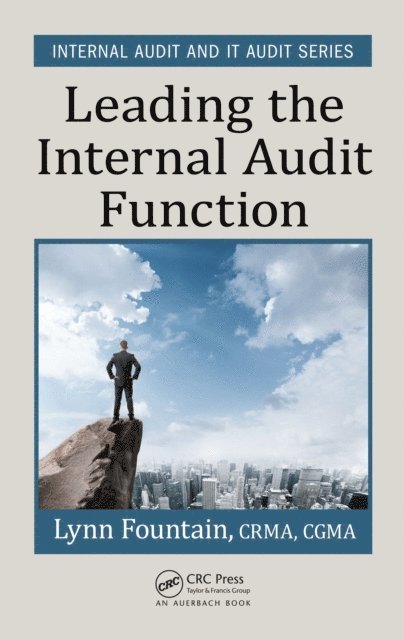 Lynn Fountain - Leading the Internal Audit Function, E-bok