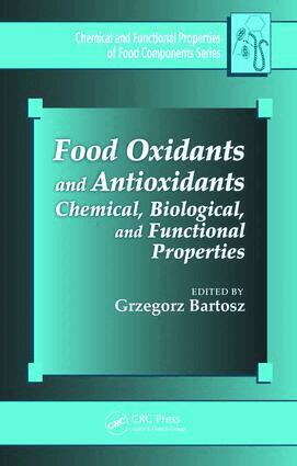 Grzegorz Bartosz - Food Oxidants and Antioxidants, E-bok