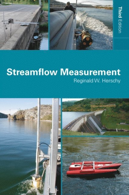 Reginald W. Herschy - Streamflow Measurement, E-bok