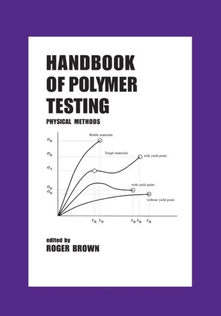 Roger Brown - Handbook of Polymer Testing, E-bok