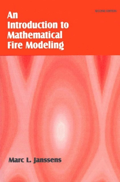 Marc L. Janssens - Introduction to Mathematical Fire Modeling, E-bok