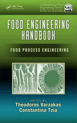 Theodoros Varzakas, Constantina Tzia - Food Engineering Handbook, E-bok