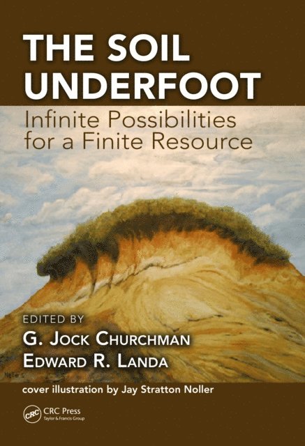 Edward R. Landa, G. Jock Churchman - Soil Underfoot, E-bok