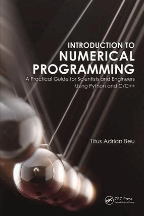 Titus A. Beu - Introduction to Numerical Programming, E-bok