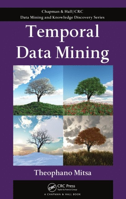 Theophano Mitsa - Temporal Data Mining, E-bok. Tillgänglighet: Lägg i varukorg