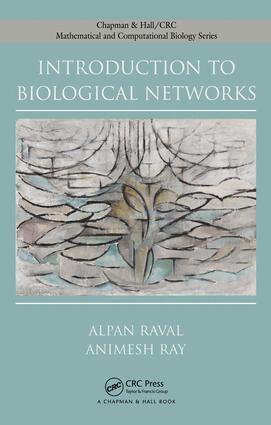 Alpan Raval, Animesh Ray - Introduction to Biological Networks, E-bok. Tillgänglighet: Lägg i varukorg