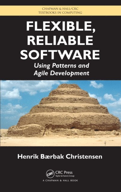 Henrik B. Christensen - Flexible, Reliable Software, E-bok