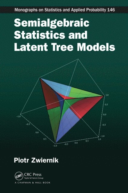 Semialgebraic Statistics and Latent Tree Models