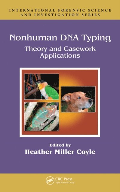 Heather Miller Coyle - Nonhuman DNA Typing, E-bok