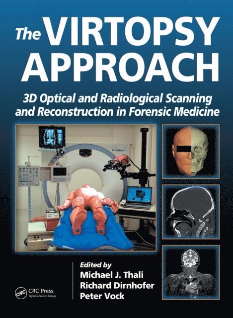Peter Vock, Richard Dirnhofer, Michael Thali - Virtopsy Approach, E-bok