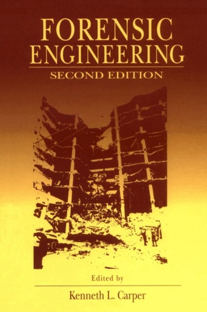 Kenneth L. Carper - Forensic Engineering, E-bok