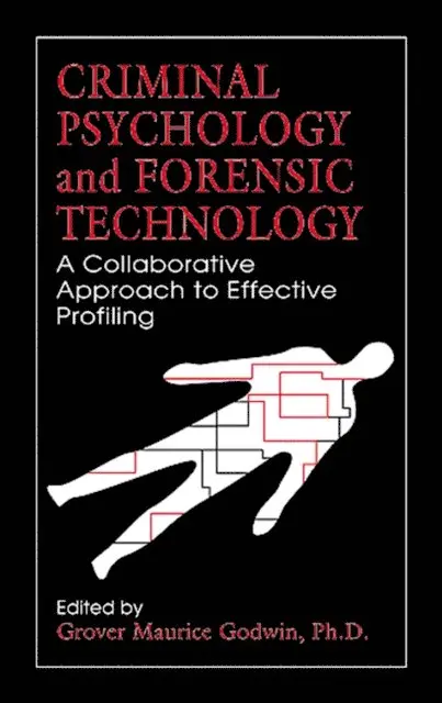 Grover Maurice Godwin - Criminal Psychology and Forensic Technology, E-bok. Tillgänglighet: Lägg i varukorg