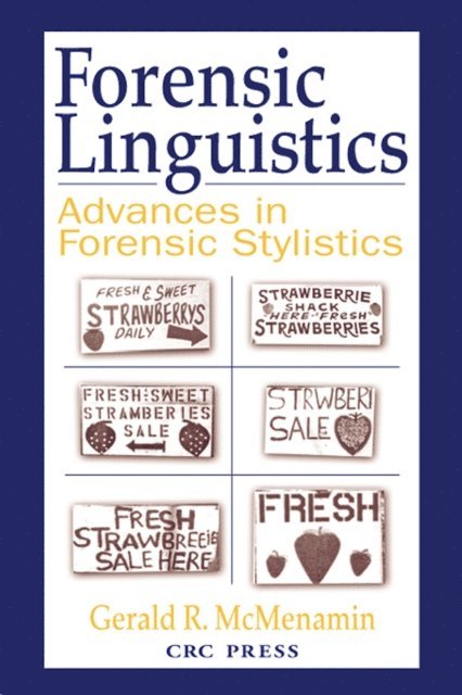 Gerald R. McMenamin - Forensic Linguistics, E-bok. Tillgänglighet: Lägg i varukorg