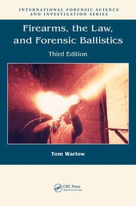 Tom Warlow - Firearms, the Law, and Forensic Ballistics, E-bok. Tillgänglighet: Lägg i varukorg