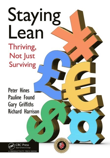 Richard Harrison, Gary Griffiths, Pauline Found, Peter Hines - Staying Lean, E-bok