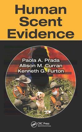 Paola A. Prada, Allison M. Curran, Kenneth G. Furton - Human Scent Evidence, E-bok