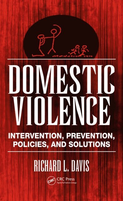Richard L. Davis - Domestic Violence, E-bok