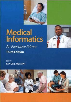 Kenneth R. Ong, William N. Kelly - Medical Informatics, E-bok