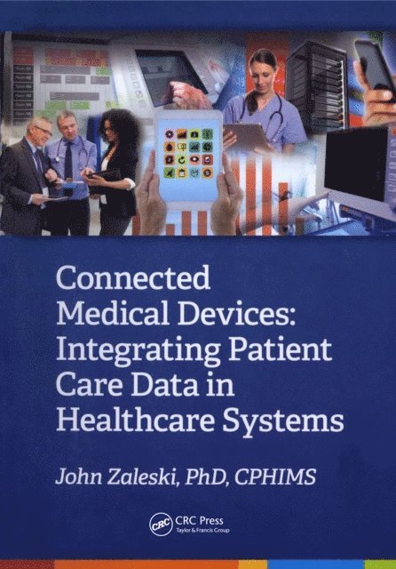 John Zaleski - Connected Medical Devices, E-bok