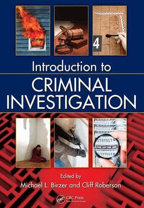 Michael Birzer, Cliff Roberson - Introduction to Criminal Investigation, E-bok