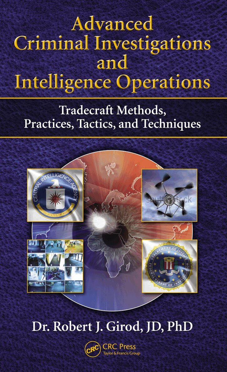 Robert J. Girod - Advanced Criminal Investigations and Intelligence Operations, E-bok. Tillgänglighet: Lägg i varukorg