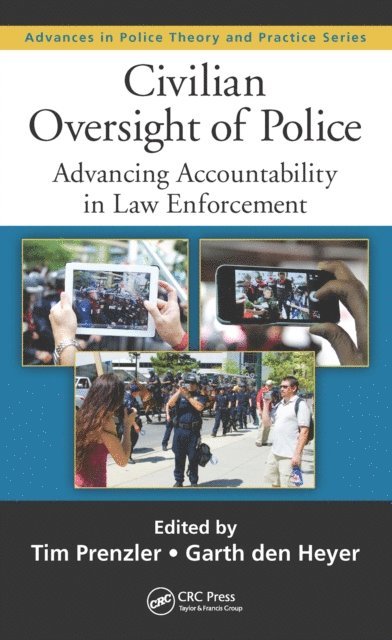 Garth den Heyer, Tim Prenzler - Civilian Oversight of Police, E-bok