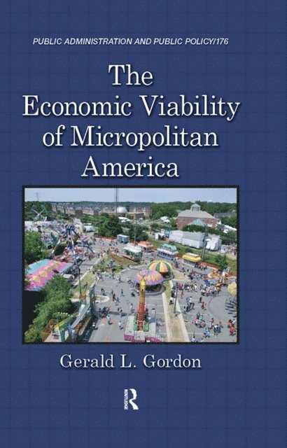 Gerald L. Gordon - Economic Viability of Micropolitan America, E-bok