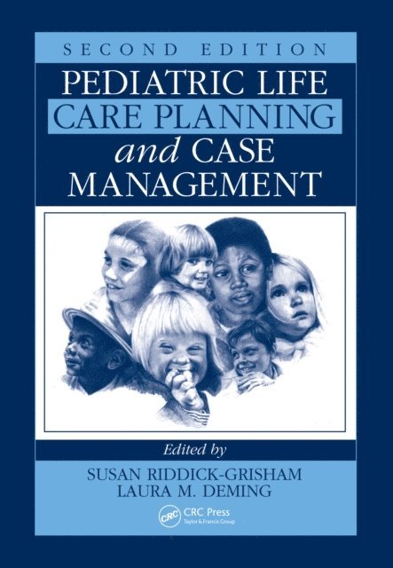 Paul R. Eldridge, Andrew M. Severn, Kate M. Grady, Laura Deming, Susan Riddick-Grisham - Pediatric Life Care Planning and Case Management, E-bok. Tillgänglighet: Lägg i varukorg