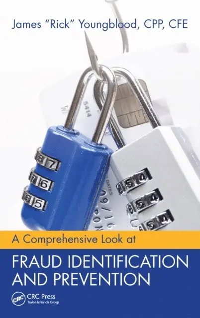 James R. Youngblood - Comprehensive Look at Fraud Identification and Prevention, E-bok. Tillgänglighet: Lägg i varukorg