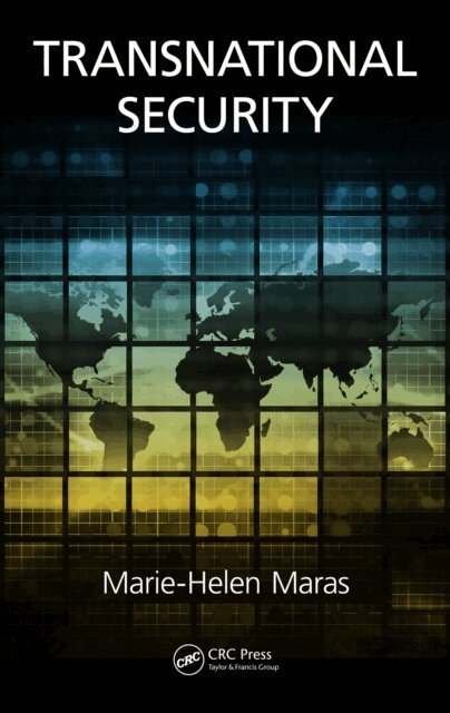Marie-Helen Maras - Transnational Security, E-bok. Tillgänglighet: Lägg i varukorg