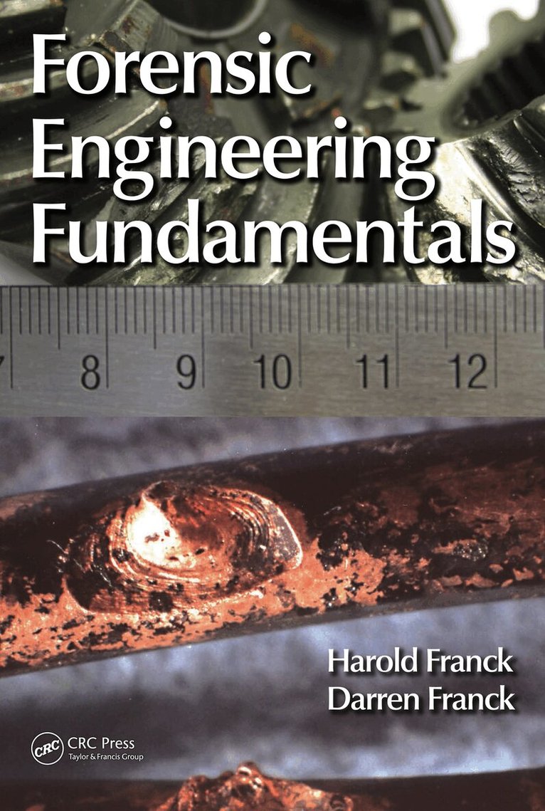 Harold Franck, Darren Franck - Forensic Engineering Fundamentals, E-bok. Tillgänglighet: Lägg i varukorg