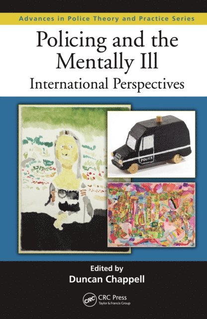 Duncan Chappell - Policing and the Mentally Ill, E-bok