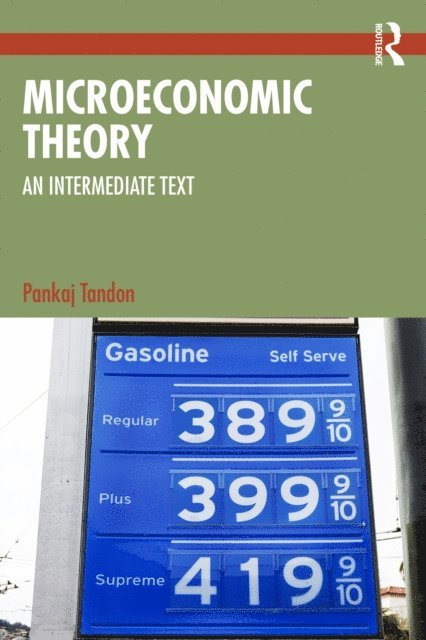 Pankaj Tandon - Microeconomic Theory, E-bok