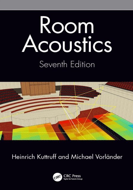 Michael Vorlander, Heinrich Kuttruff - Room Acoustics, E-bok