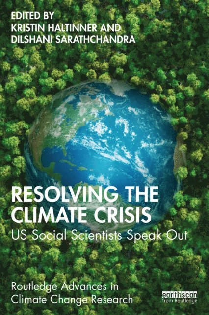 Dilshani Sarathchandra, Kristin Haltinner - Resolving the Climate Crisis, E-bok