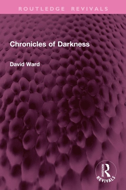 David Ward - Chronicles of Darkness, E-bok