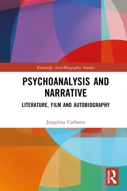 Jorgelina Corbatta - Psychoanalysis and Narrative, E-bok. Tillgänglighet: Lägg i varukorg
