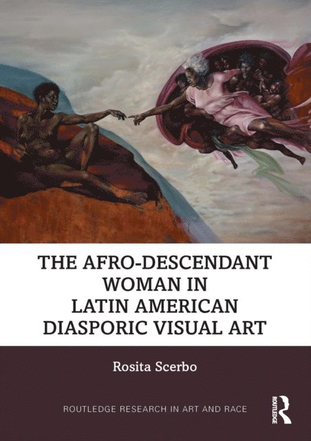 Rosita Scerbo - Afro-Descendant Woman in Latin American Diasporic Visual Art, E-bok
