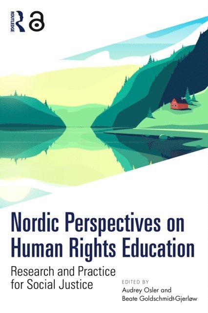 Beate Goldschmidt-Gjerlow, Audrey Osler - Nordic Perspectives on Human Rights Education, E-bok