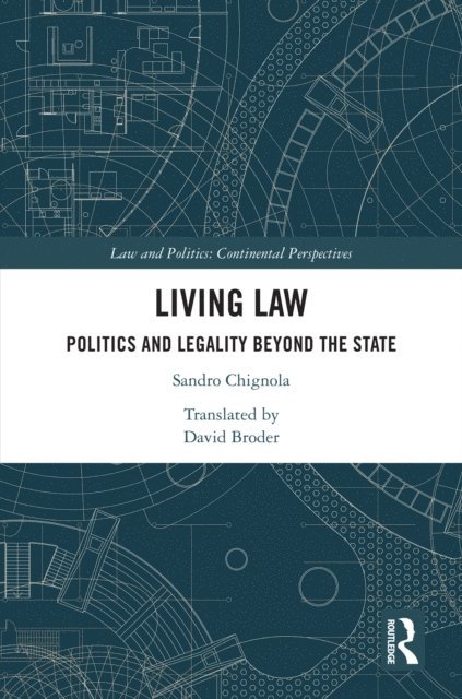 Sandro Chignola - Living Law, E-bok