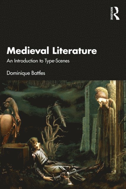 Dominique Battles - Medieval Literature, E-bok