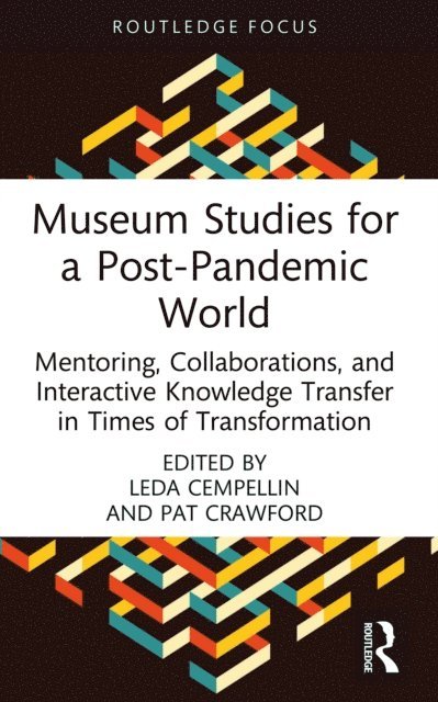 Pat Crawford, Leda Cempellin - Museum Studies for a Post-Pandemic World, E-bok
