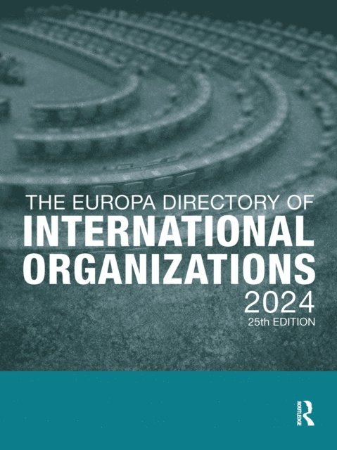 Europa Publications - Europa Directory of International Organizations 2024, E-bok