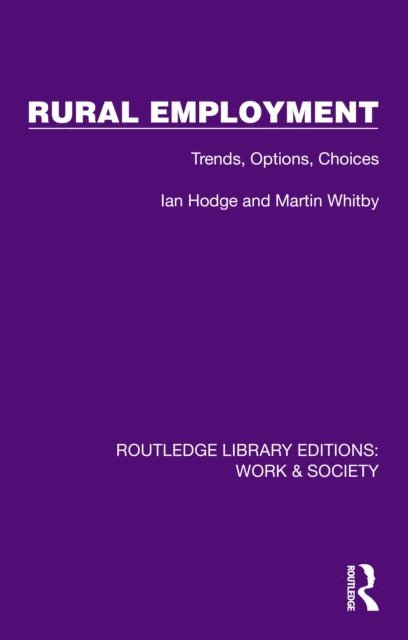 Martin Whitby, Ian Hodge - Rural Employment, E-bok