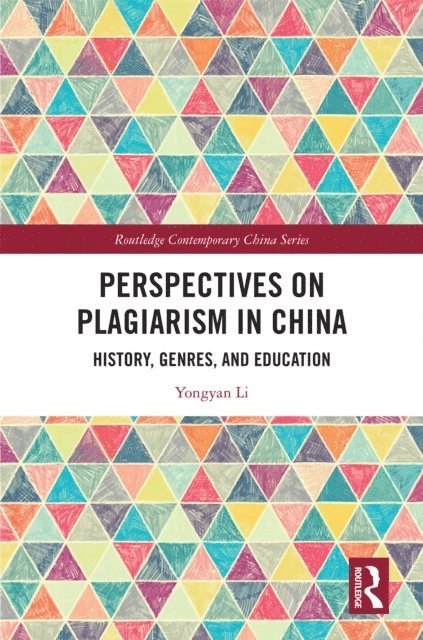 Yongyan Li - Perspectives on Plagiarism in China, E-bok. Tillgänglighet: Lägg i varukorg