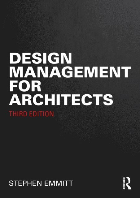 Stephen Emmitt - Design Management for Architects, E-bok