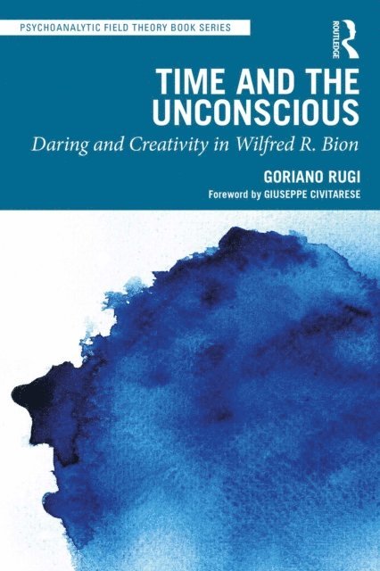 Goriano Rugi - Time and the Unconscious, E-bok