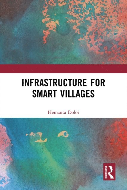 Hemanta Doloi - Infrastructure for Smart Villages, E-bok