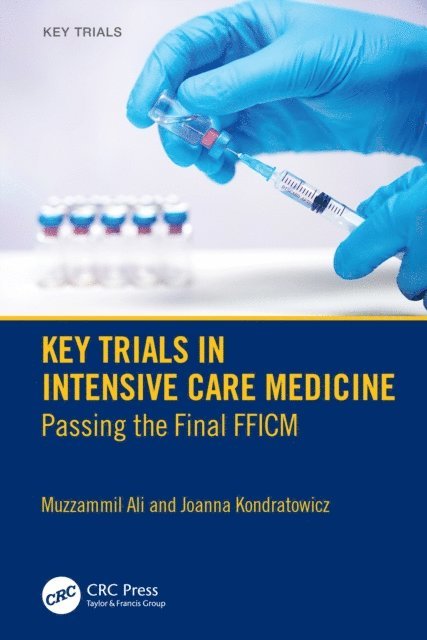 Joanna Kondratowicz, Muzzammil Ali - Key Trials in Intensive Care Medicine, E-bok. Tillgänglighet: Lägg i varukorg